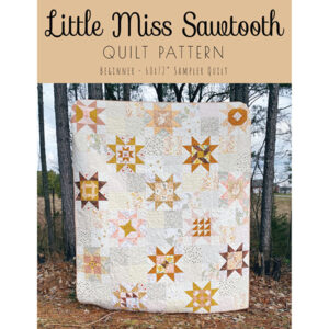 Southern Charm Quilts Melanie Traylor Little Miss Sawtooth Quilt Pattern