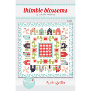 Thimble Blossoms Camille Roskelley Springville Huisjes Quiltpatroon